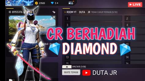 LIVE FREE FIRE CR BERHADIAH DAN KUIS BERHADIAH DIAMOND YouTube