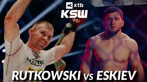 Xtb Ksw Rutkowski Vs Eskiev Trailer Youtube