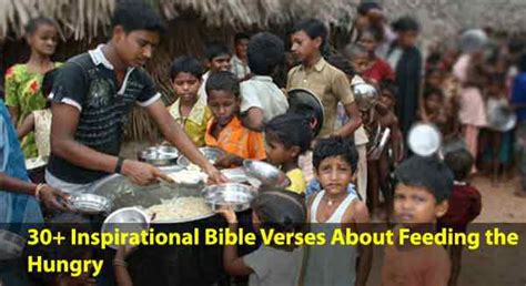 30+ Inspirational Bible Verses About Feeding the Hungry | End Time Message