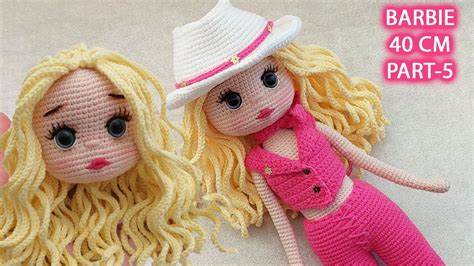 Amigurumi Barbie Bebek Cm Part Peruk Yap M Subtitulos En Espa Ol