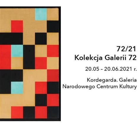 72 21 Kolekcja Galerii 72 w Galerii Kordegarda Niezła sztuka newsy