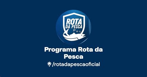 Programa Rota Da Pesca Instagram Linktree