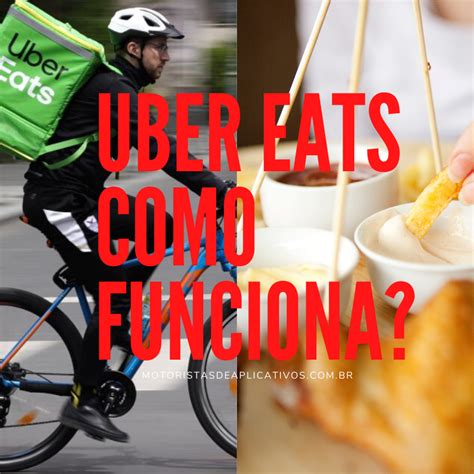 Uber Eats Como Funciona Cadastro Lucro E Requisitos