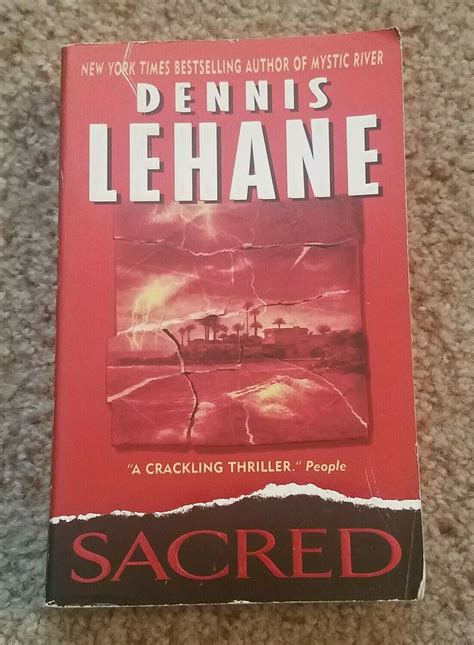 Sacred By Dennis Lehane