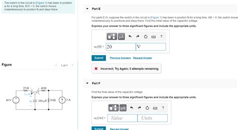 Solved The Switch In The Circuit In Figure Has Been In Chegg