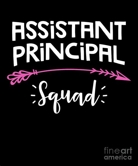 Assistant Principal Squad Teacher Appreciation Print Drawing By Noirty Designs Fine Art America