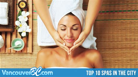 Top 10 Spas in Vancouver - Vancouver B.C.