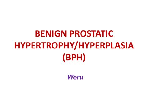 Solution Benign Prostatic Hypertrophy Studypool