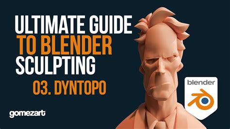 Blender Sculpting From ZERO To HERO Part 03 Dyntopo YouTube