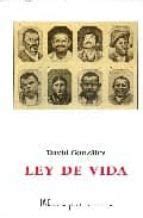 Ley De Vida Pdf Epub Doc Para Leer Online LibrosPub