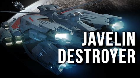 Star Citizen Le Destroyer Javelin YouTube