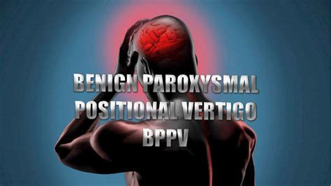 El Paso TX Benign Paroxysmal Positional Vertigo BPPV Is A Disorder