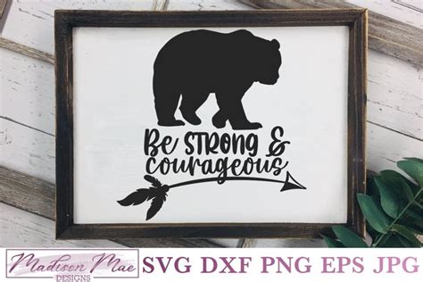 Be Strong And Courageous Christian Bible Quote Svg