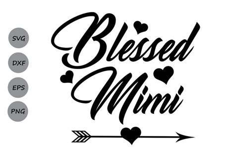 Blessed Mimi SVG, Mimi SVG, Grandmother SVG, Grandma.