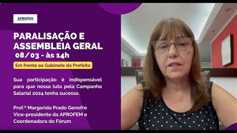 PARALISAÇÃO E ASSEMBLEIA GERAL 08 03 às 14h Em frente ao Gabinete do