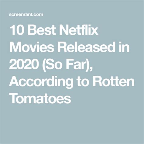 Top Netflix Movies Rotten Tomatoes Harold M William