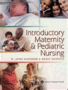 Introductory Maternity Pediatric Nursing Klossner N Jayne