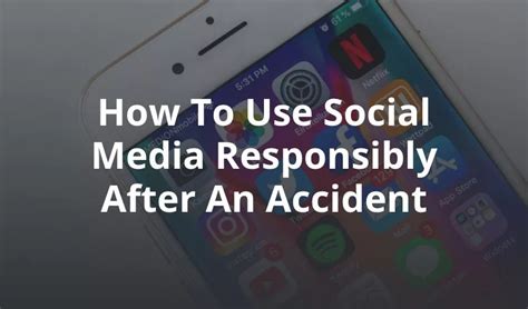 How To Use Social Media Responsibly After A Car Accident