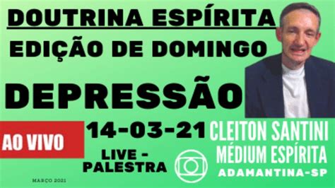 Palestra De Hoje Depress O Transmissao Ao Vivo Mar O Youtube