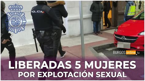 La Policía Nacional Libera A Cinco Mujeres Explotadas Sexualmente En