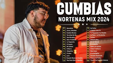 Cumbias Norteñas chingonas mix 2024 Las Cumbias Norteñas Más