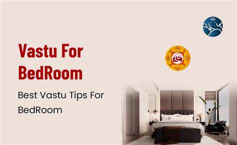 Vastu For Bedroom: Best Vastu Tips For Bedroom – Bejan Daruwalla