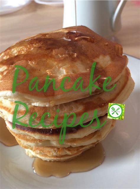 Pancake Recipes