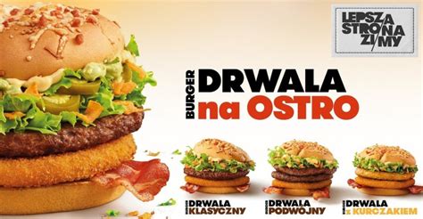 Burger Drwala Wje D A Na Ostro Do Mcdonalds