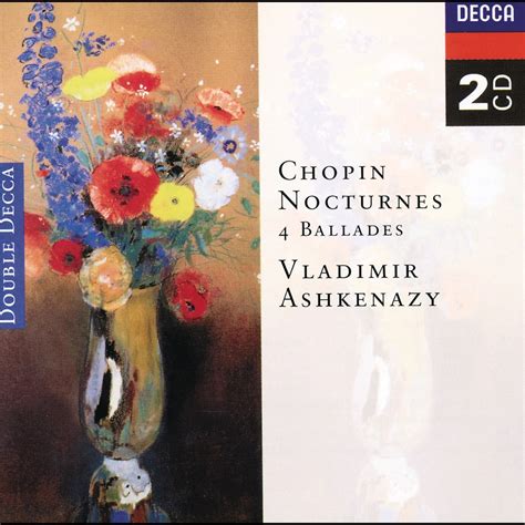 Chopin Nocturnes Four Ballades By Vladimir Ashkenazy On Apple Music