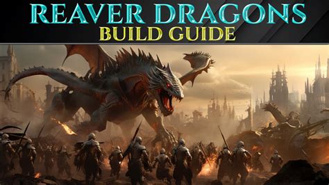 Reaver Dragon Build Age Of Wonders Empires Ashes Guide Youtube