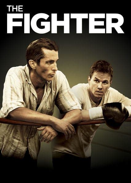 The Fighter (2010 Movie Review) - The Good Men Project