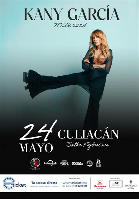 KANY GARCÍA TOUR 2024 PLATINO Figlostase CULIACÁN Información