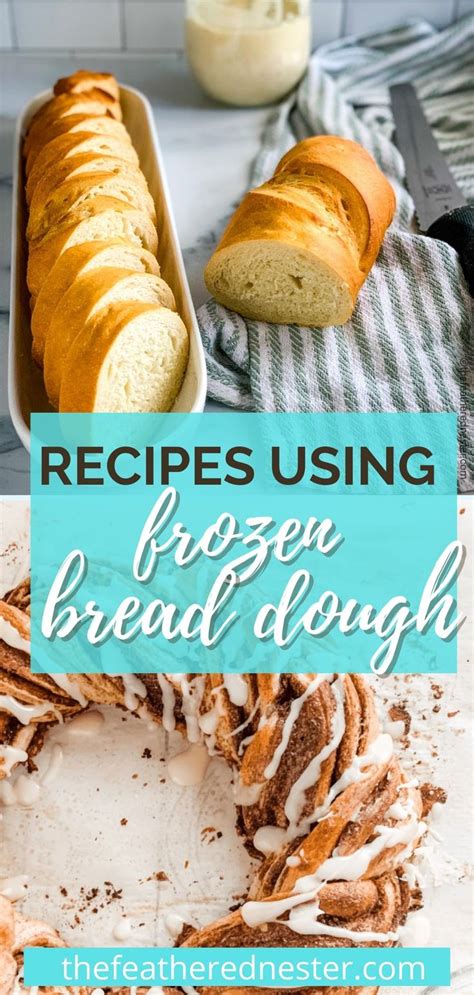 Easy Recipes Using Frozen Bread Dough Frozen Bread Dough Frozen