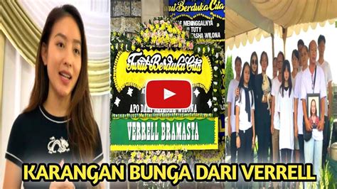 TAK BISA HADIR KE ACARA PEMAKAMAN NENEK WILONA VERRELL BRAMASTA