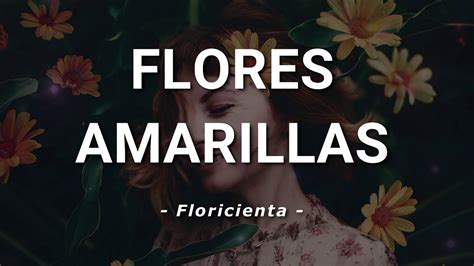 Floricienta Flores Amarillas Letra YouTube