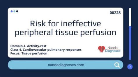 Nursing Diagnosis Risk For Ineffective Peripheral Tissue Perfusion