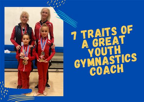 7 Traits Of A Great Youth Gymnastics Coach Ik School Of Gymnastics