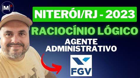 Fgv Niter I Rj Agente Administrativo Prova De Racioc Nio