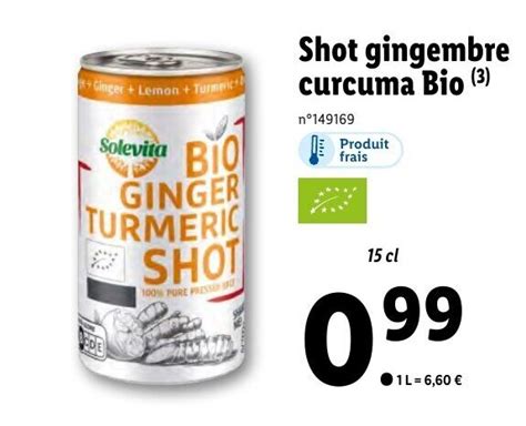 Promo Shot Gingembre Curcuma Bio Chez Lidl