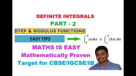 DEFINITE INTEGRALS PART2 MODULUS STEP FUNCTIONS WOW TRICK SOLVE