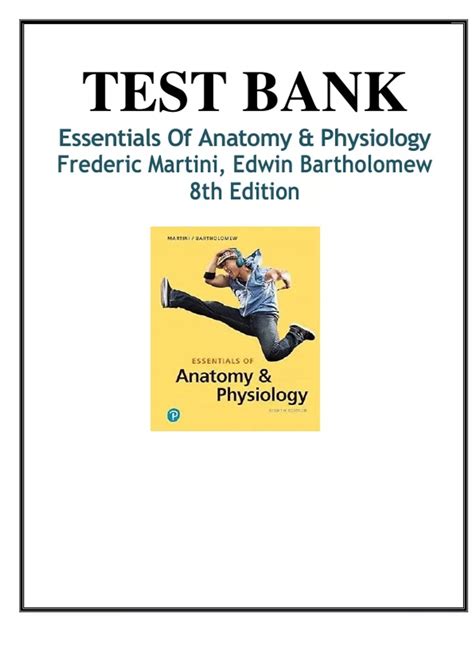 Test Bank Essentials Of Anatomy Physiology 8th Edition Latest