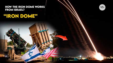 How The Iron Dome Works Israel S Anti Missile Shield Explained Youtube