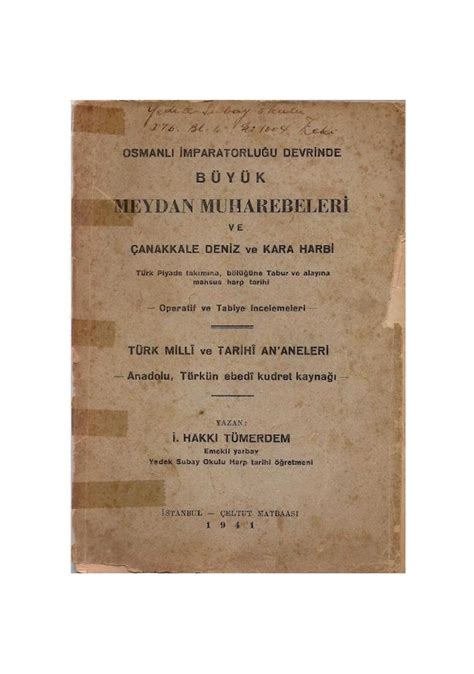 Osmanli İmparatorluğu Devrinde Büyük Meydan Muharebeleri Ve Çanakkale