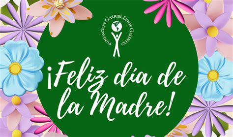 Feliz D A De Las Madres Fglg