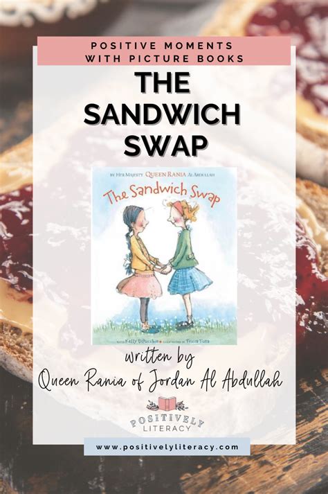 The Sandwich Swap — Positively Literacy