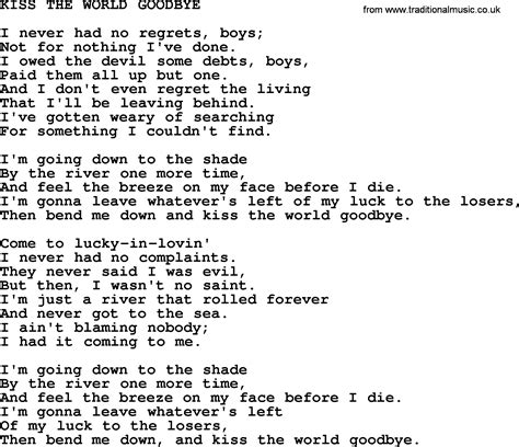 Kris Kristofferson Song Kiss The World Goodbye Txt Lyrics And Chords