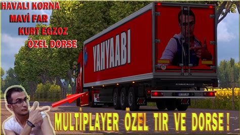 TIRINI AL GEL ETS 2 MULTİPLAYER CANLI YAYIN EURO 3 YouTube