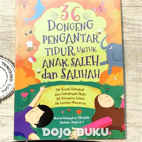 Jual Buku 36 Dongeng Pengantar Tidur Untuk Anak Saleh Dan Salihah By