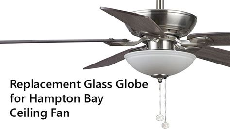 Hampton Bay Fan Globe