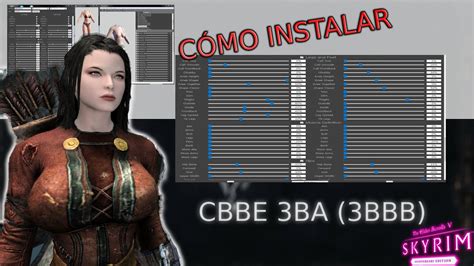 CÓMO INSTALAR 3BBB CBBE CON NEMESIS SKYRIM ANNIVERSARY EDITION YouTube